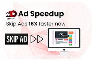 Ad Speedup – Skip Video Ads 16X Faster