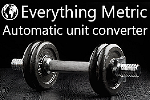 Everything Metric – Auto Unit Converter