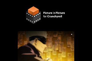Crunchyroll:画中画