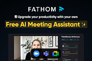Fathom AI谷歌Meet会议助手