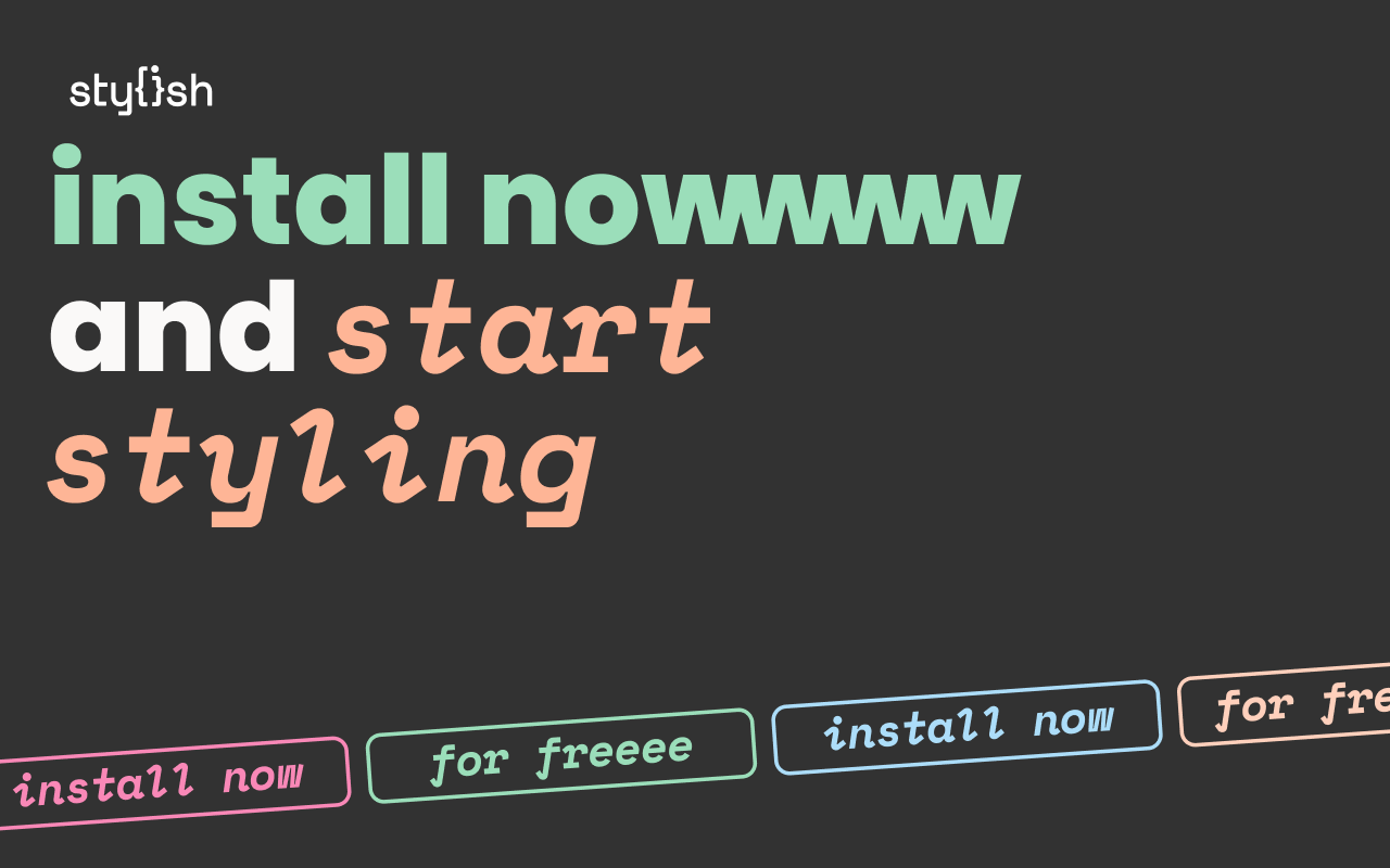 Stylish – Custom themes for any website 插件截图