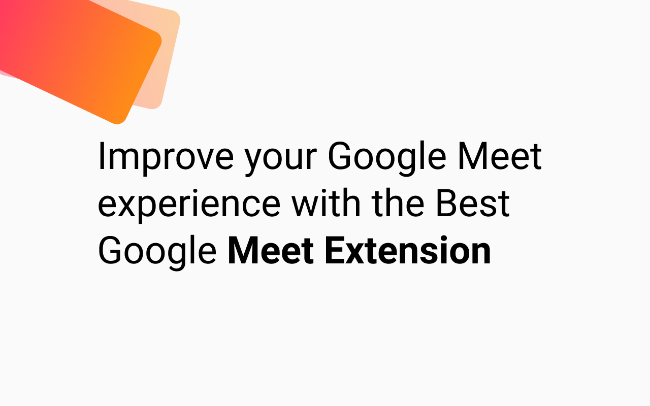 Smarter Google Meet for Online Classes & Teams 插件截图
