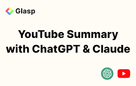 YouTube 摘要与 ChatGPT 及 Claude